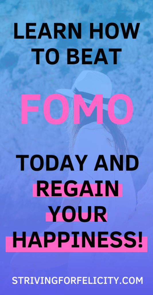 How-To-Beat-FOMO-And-Regain-Happiness-Striving-for-Felicity