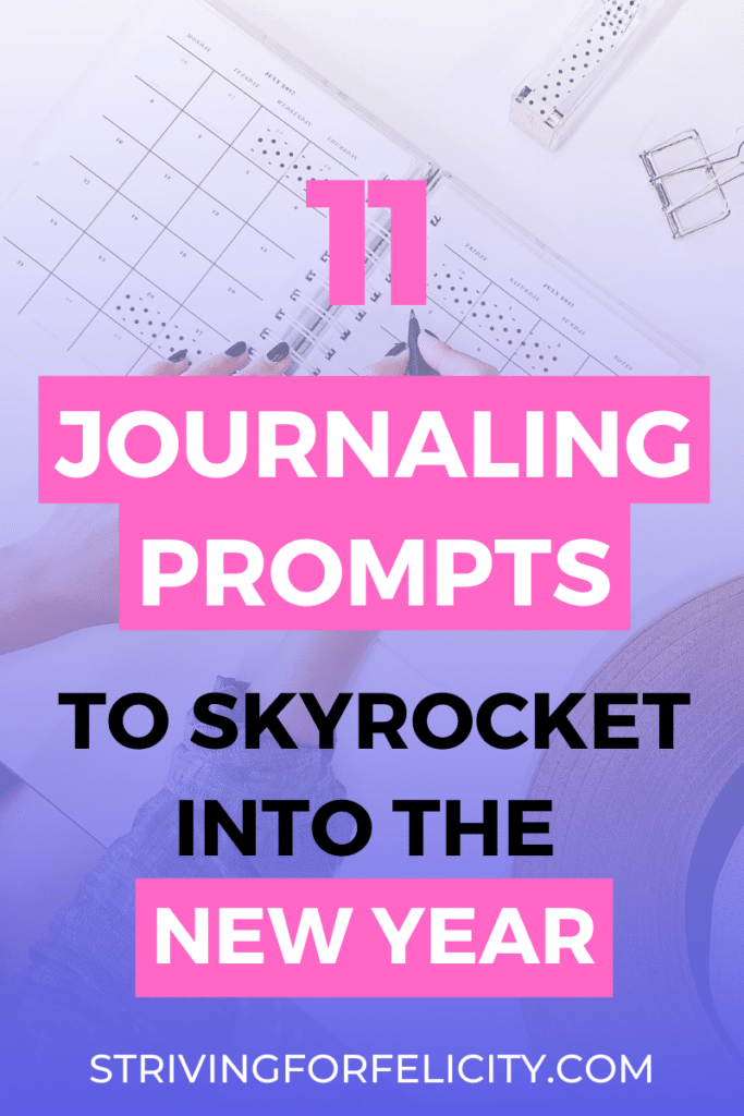 11 Journaling Prompts To Skyrocket Into The New Year