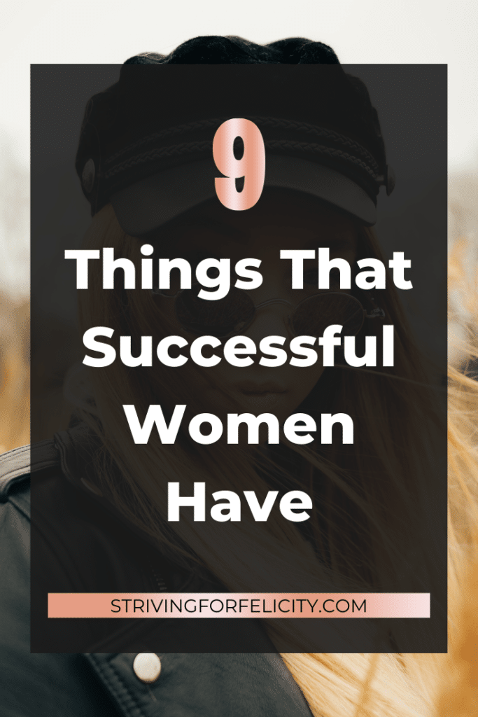 9 things that successful women have but you don't