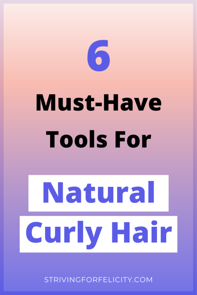 6 must-have tools for naturally curly hair