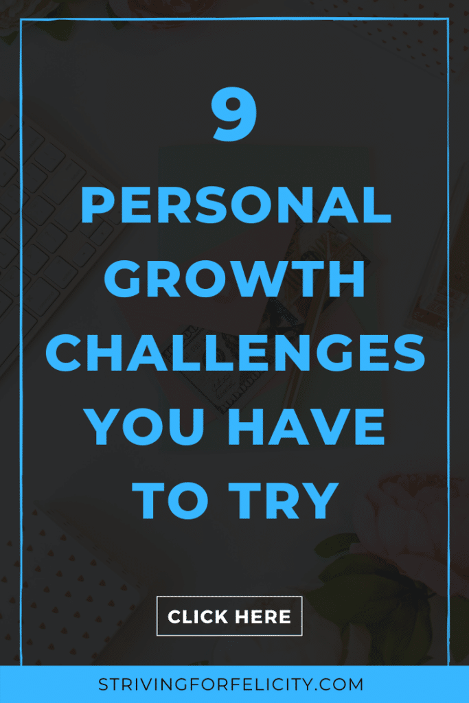 9 personal growth challenges you have to try
