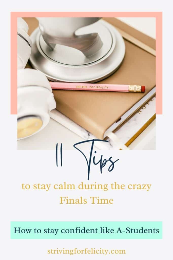 11 tips for students to stay calm during your finals 