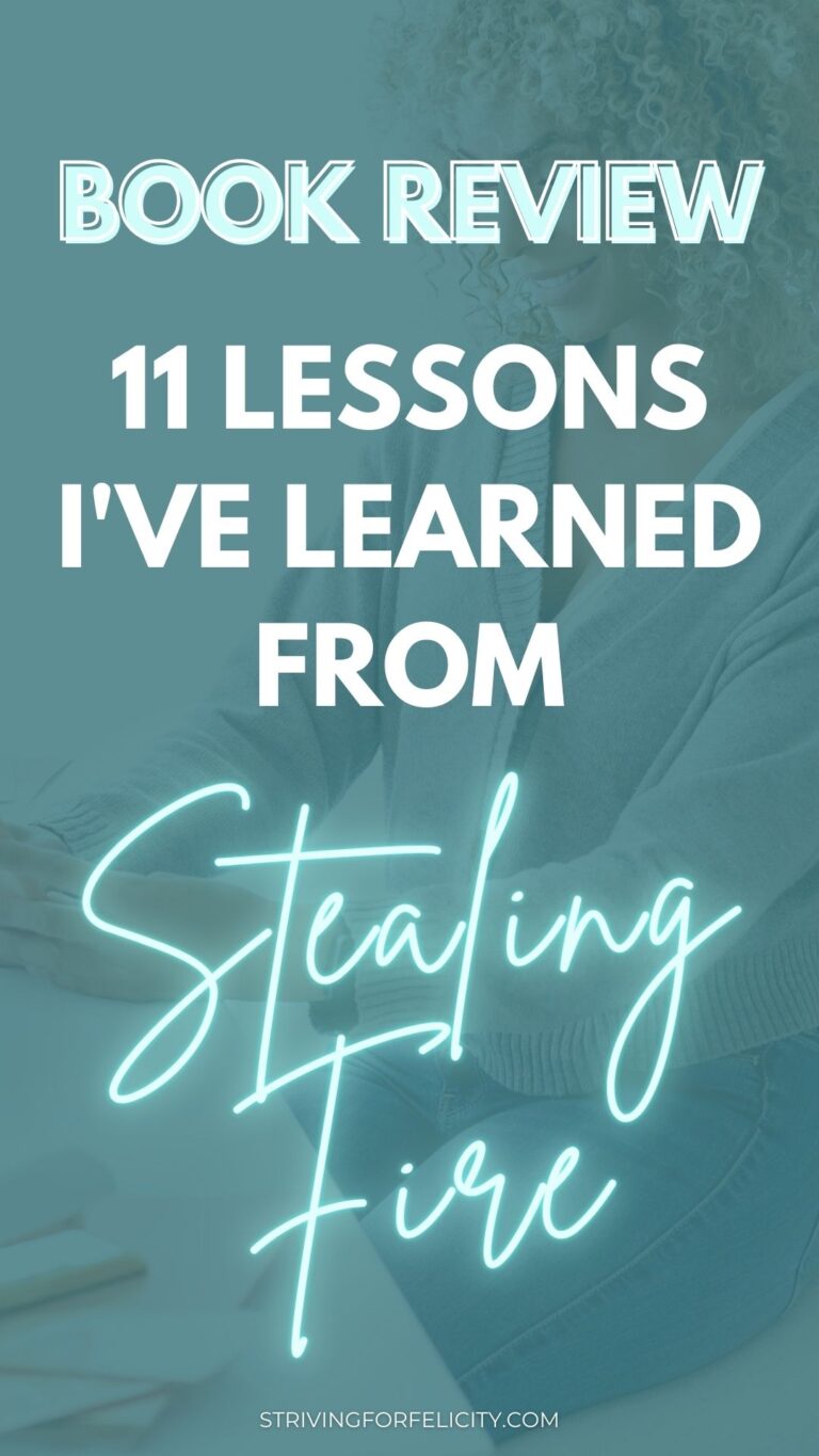 Stealing Fire Book Review 11 Lessons + Quotes