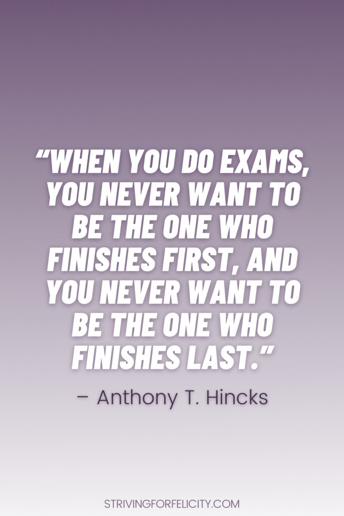 20 Finals Week Quotes | Quotes For Students