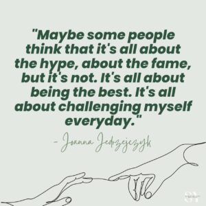 Joanna Jedrzejczyk Quote To Be The Best Version Of Yourself