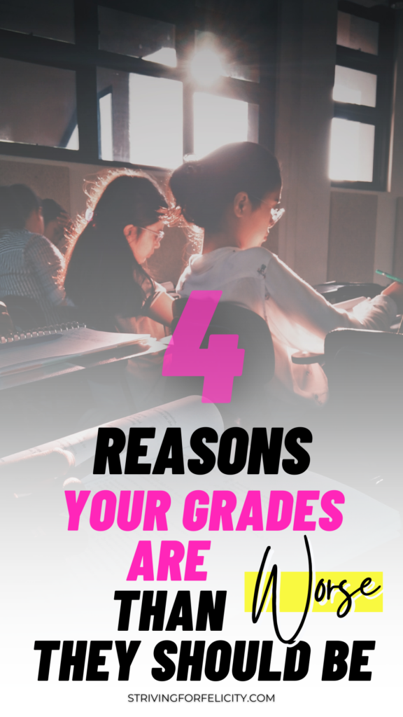 4 Reasons You Have Low Grades Even Though You Are Not Stupid